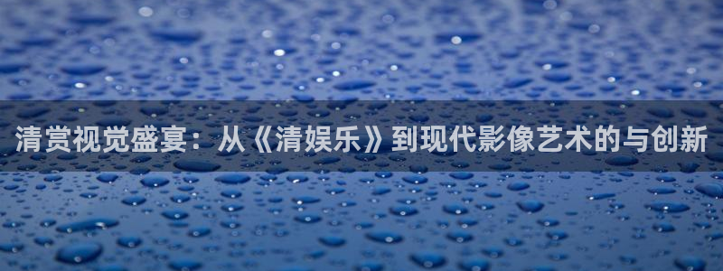 银河官网入口